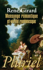 Rene_Girard_Mensonge_romantique_et_verite_romanesque.jpg, juin 2015